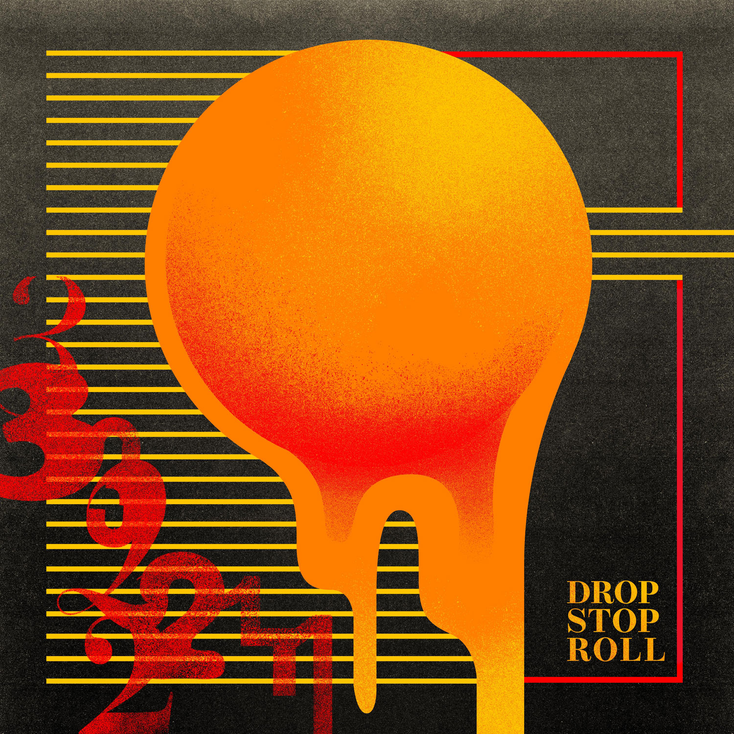DROP STOP ROLL